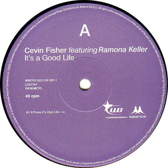 Cevin Fisher Featuring Ramona Keller - It's A Good Life (The Dub Mixes) | Wonderboy (WBOYX 022) - 3 Cevin Fisher Featuring Ramona Keller - It's A Good Life (The Dub Mixes) | Wonderboy (WBOYX 022) - 3