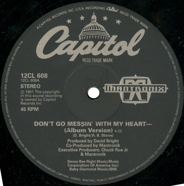 Mantronix - Don't Go Messin' With My Heart | Capitol Records (12CL 608) - 3