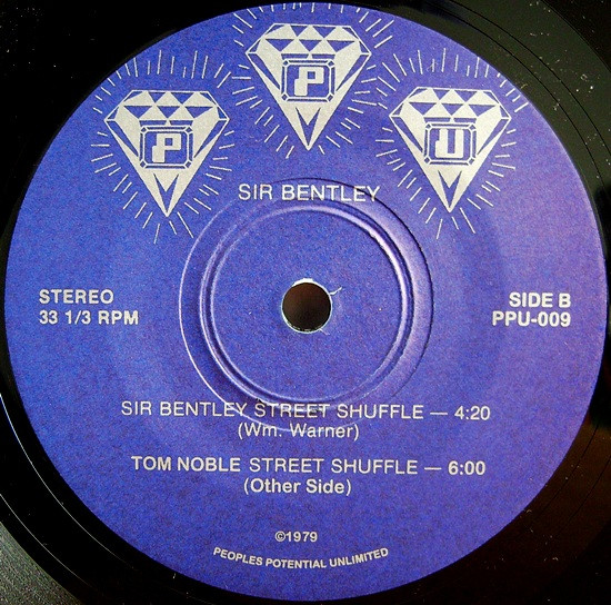 Sir Bentley - Sir Bentley Street Shuffle | Peoples Potential Unlimited (PPU-009)