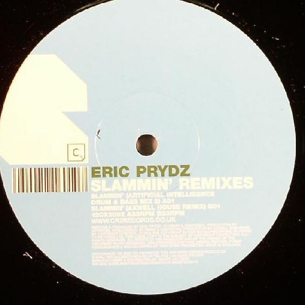 Eric Prydz - Slammin' (Remixes) | Cr2 Records (12C2X002)
