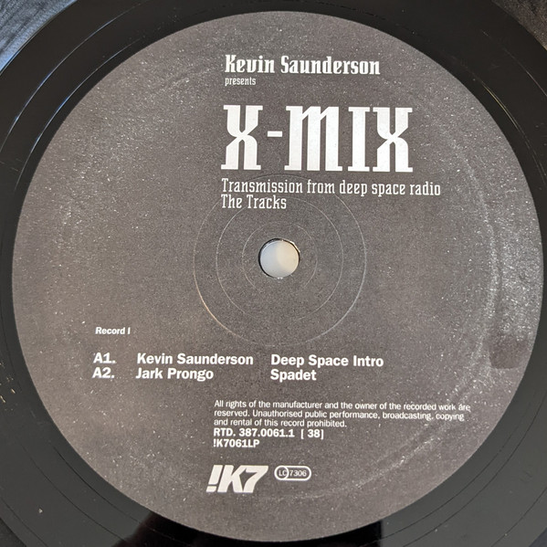 Kevin Saunderson - X-Mix (Transmission From Deep Space Radio - The Tracks) | !K7 (!K7061LP) - 3