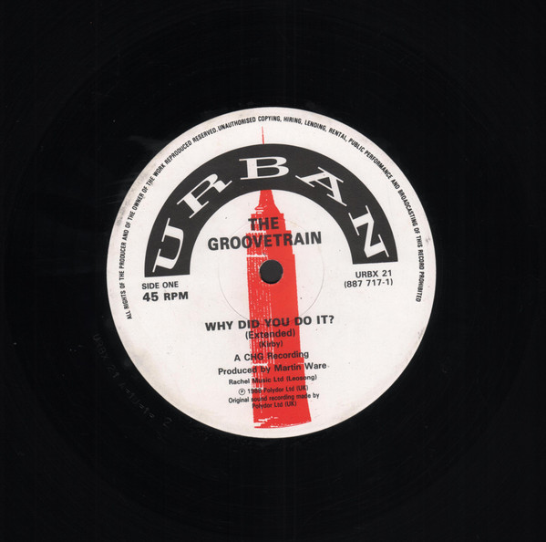 The GrooveTrain - Why Did You Do It? | Urban (URBX 21) - 3