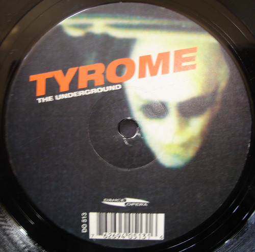 Tyrome - The Underground | Dance Opera (DO 513) - 2