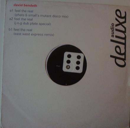 David Bendeth - Feel The Real | Audio Deluxe (delr 005) - 2