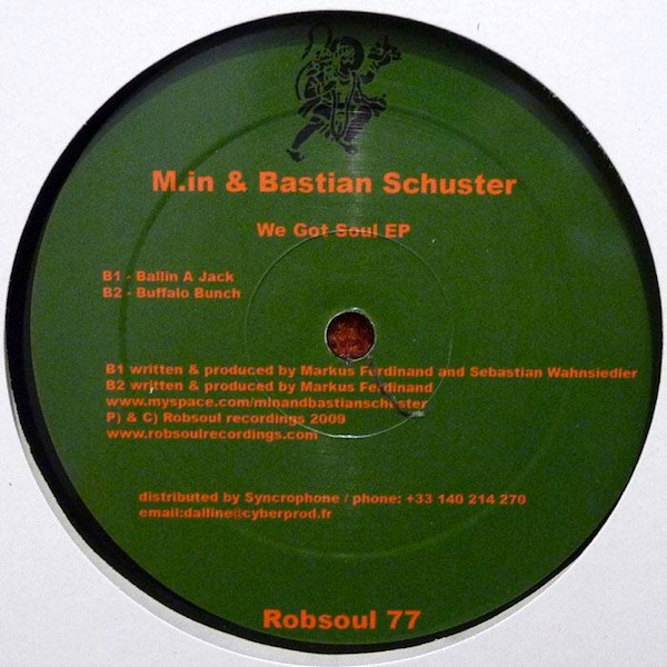 M.in & Bastian Schuster - We Got Soul EP | Robsoul Recordings (Robsoul 77)