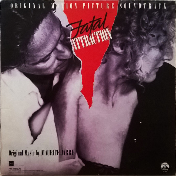 Maurice Jarre - Fatal Attraction (Original Motion Picture Soundtrack) | PRT (PYL 6035) Maurice Jarre - Fatal Attraction (Original Motion Picture Soundtrack) | PRT (PYL 6035)