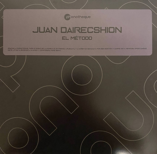 Juan Dairecshion - El Método | Phonotheque Recordings (PH008)