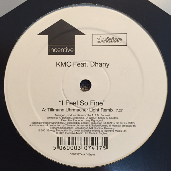 KMC Feat. Dhany - I Feel So Fine (Includes Tillmann Uhrmacher Remixes And G&M Project Remix) | Incentive (CENT39TX) - 3