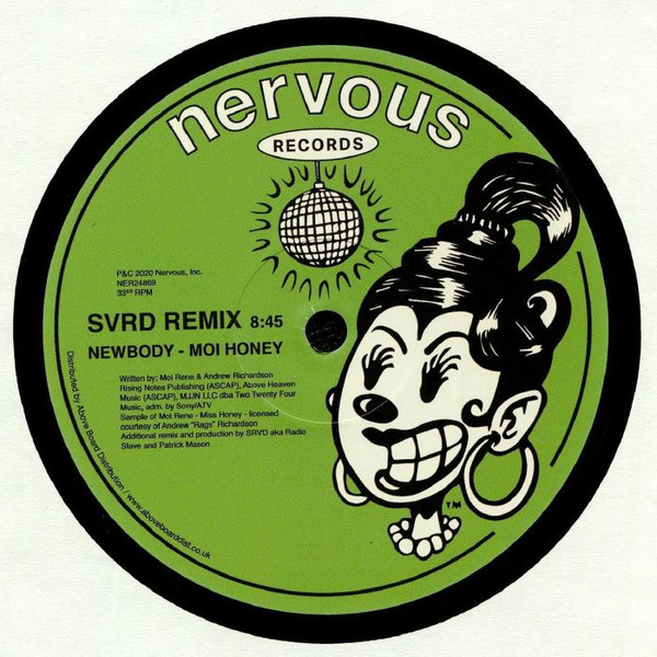 Newbody - Moi Honey (SRVD Remix) | Nervous Records (NER24869)