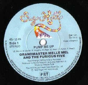 Grandmaster Melle Mel & The Furious Five - Pump Me Up | Sugar Hill Records (SH 141)