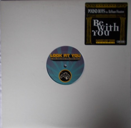 Pound Boys - Be With You | Look At You Records (LAY018)
