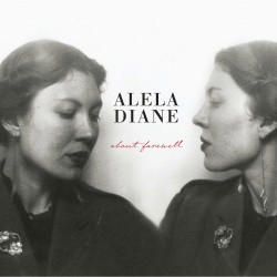 Alela Diane - About Farewell | Rusted Blue Records (846.A022.010)
