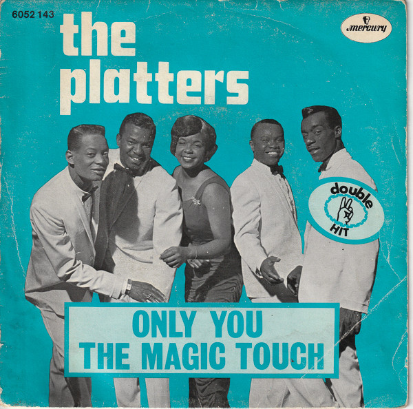 The Platters - Only You / The Magic Touch | Mercury (6052 143) - main