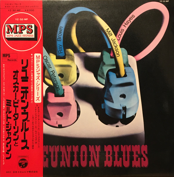The Oscar Peterson Trio With Milt Jackson - Reunion Blues | MPS Records (YZ-32-MP)