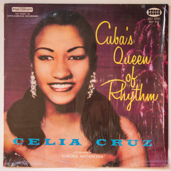Celia Cruz Con La Sonora Matancera - Cuba's Queen Of Rhythm | Seeco (SCLP-9101)