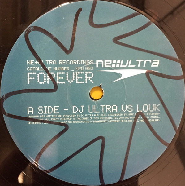 DJ Ultra vs. Louk - Forever | Ne+Ultra Recordings (NPU 003) - 2
