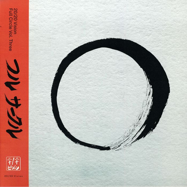 Various - Full Circle Vol. Three | 20:20 Vision (VIS2030EP3) Various - Full Circle Vol. Three | 20:20 Vision (VIS2030EP3)