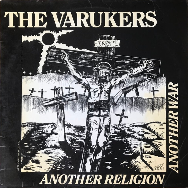 The Varukers - Another Religion Another War | Riot City Records (12 RIOT 31)