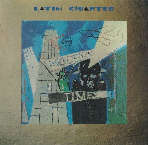 Latin Quarter - Modern Times | Rockin' Horse Records (RHLP 1)