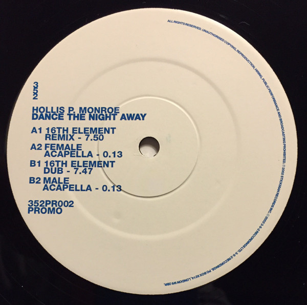 Hollis P. Monroe - Dance The Night Away | 352 Recordings Ltd. (352PR002) - 4 Hollis P. Monroe - Dance The Night Away | 352 Recordings Ltd. (352PR002) - 4