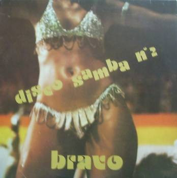 Bravo - Disco Samba N° 2 | Golden Hits (GH 10002) Bravo - Disco Samba N° 2 | Golden Hits (GH 10002)