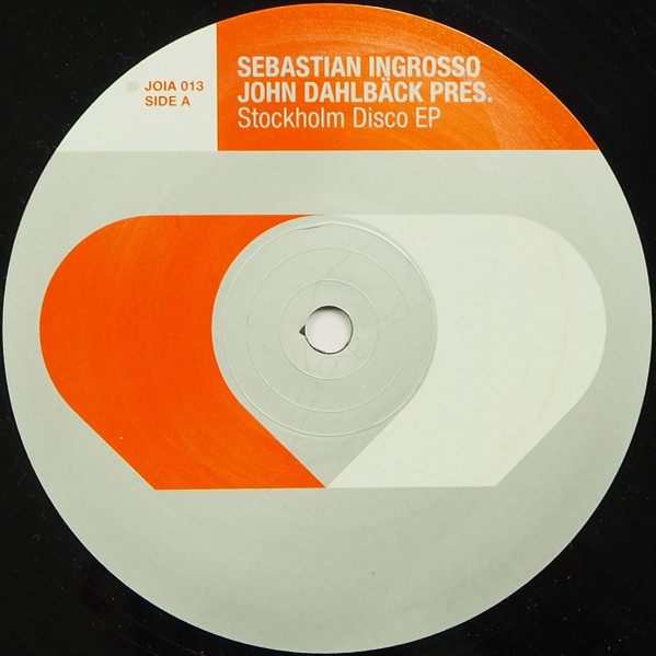 Sebastian Ingrosso & John Dahlbäck - Stockholm Disco EP | Joia Records (JOIA 013) - 3 Sebastian Ingrosso & John Dahlbäck - Stockholm Disco EP | Joia Records (JOIA 013) - 3