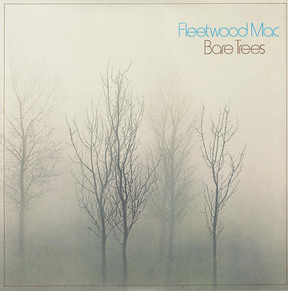Fleetwood Mac - Bare Trees | Reprise Records (RES1 2080) - 2 Fleetwood Mac - Bare Trees | Reprise Records (RES1 2080) - 2