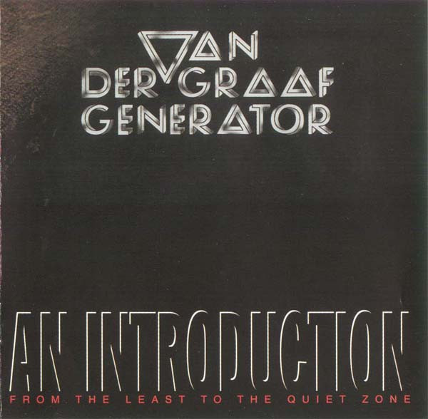 Van Der Graaf Generator - An Introduction (From The Least To The Quiet Zone) | Virgin (CDV2932)