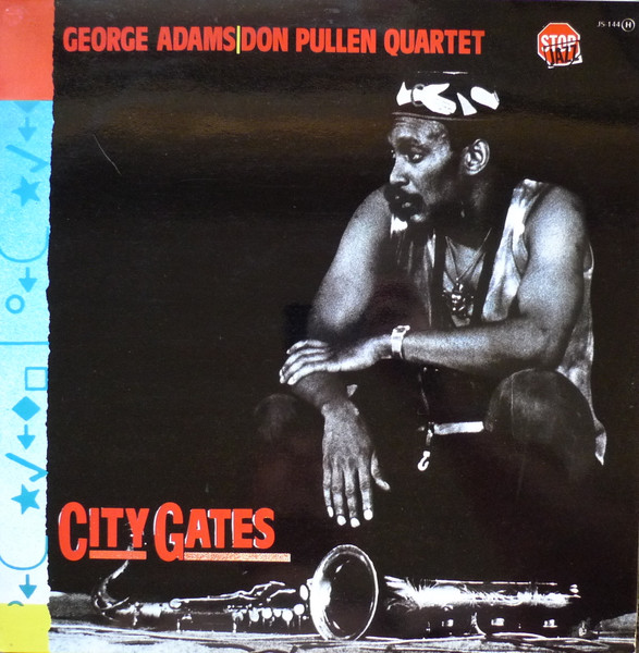 George Adams - Don Pullen Quartet - City Gates | Timeless (JS-144) - main George Adams - Don Pullen Quartet - City Gates | Timeless (JS-144) - main