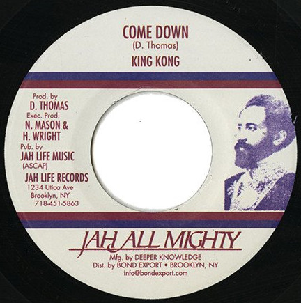 King Kong - Come Down | Jah All Mighty (JL-014)