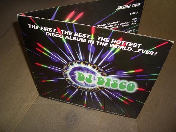 DJ Disco - The First... The Best... The Hottest Disco Album In The World ...Ever! | Digi White (DIGI 001-01) - main