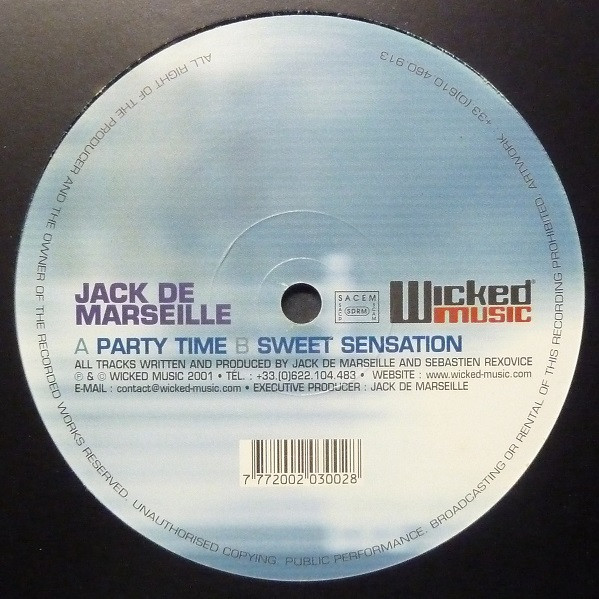 Jack De Marseille - Party Time / Sweet Sensation | Wicked Music (WICK002) - 2