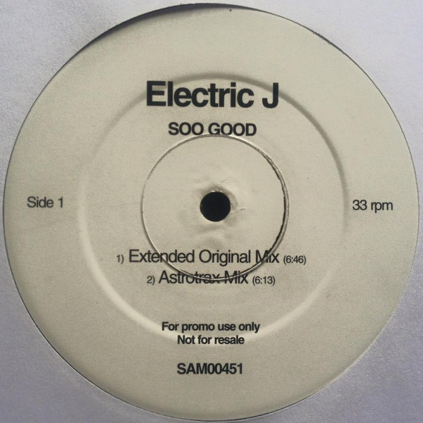 Electric J - Soo Good | WEA (SAM00451)