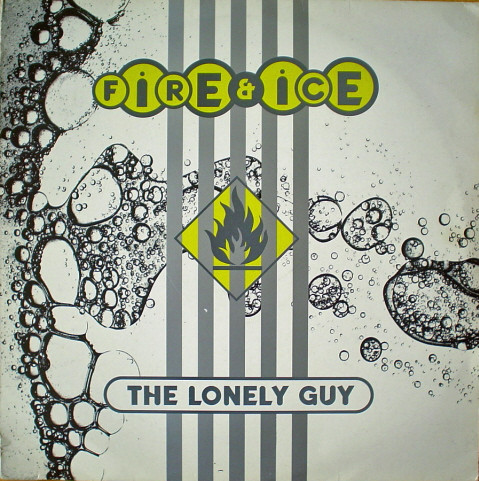 The Lonely Guy - Saying All That Crap | Fire & Ice Records (F&I 11)