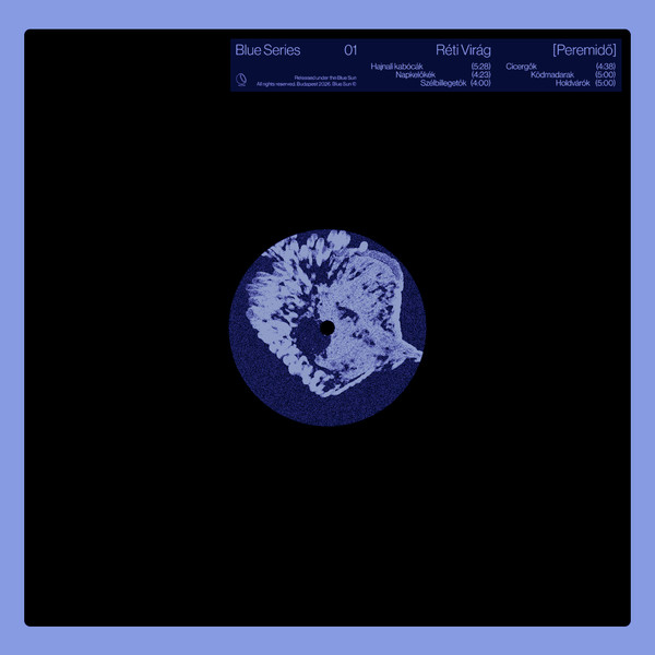 Réti Virág - Peremidő | Blue Sun (Blue Series 01)