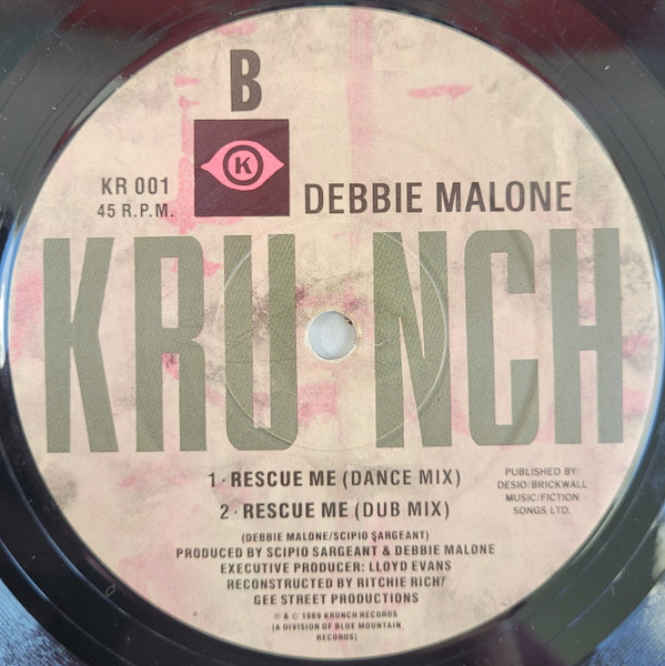 Debbie Malone - Rescue Me | Krunch (KR 001) - 3