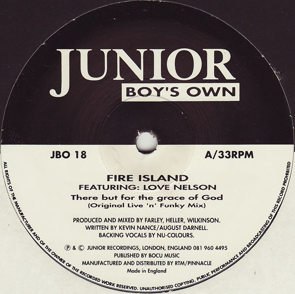 Fire Island Featuring: Love Nelson - There But For The Grace Of God | Junior Boy's Own (JBO 18) - main