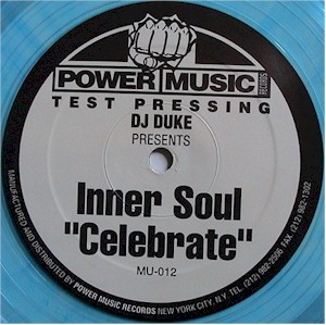DJ Duke Presents Inner Soul - Celebrate | Power Music Records (MU-012) DJ Duke Presents Inner Soul - Celebrate | Power Music Records (MU-012)