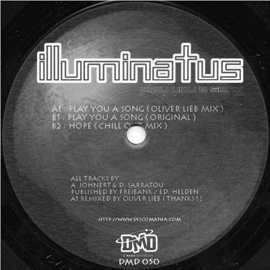 Illuminatus - Play You A Song | DMD (DMD 050)