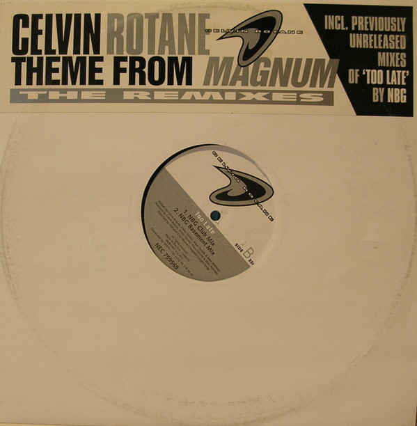 Celvin Rotane - Theme From Magnum (The Remixes) | NEC Records (NEC 759569) - main