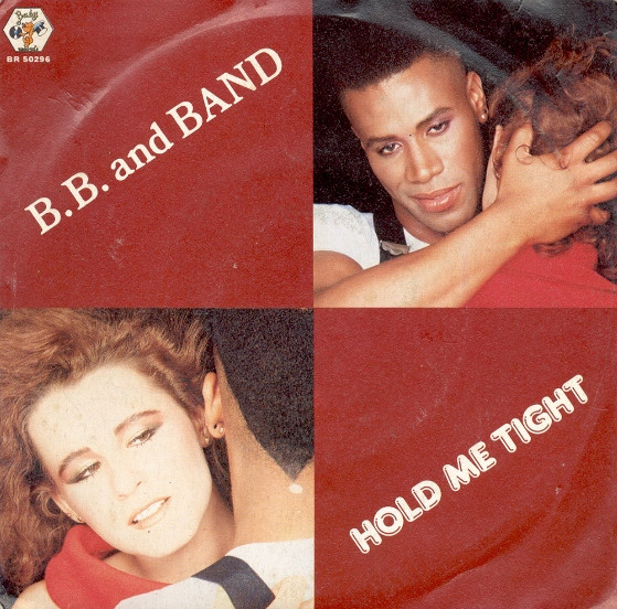 B.B. & Band - Hold Me Tight | Baby Records (BR 50296) - main