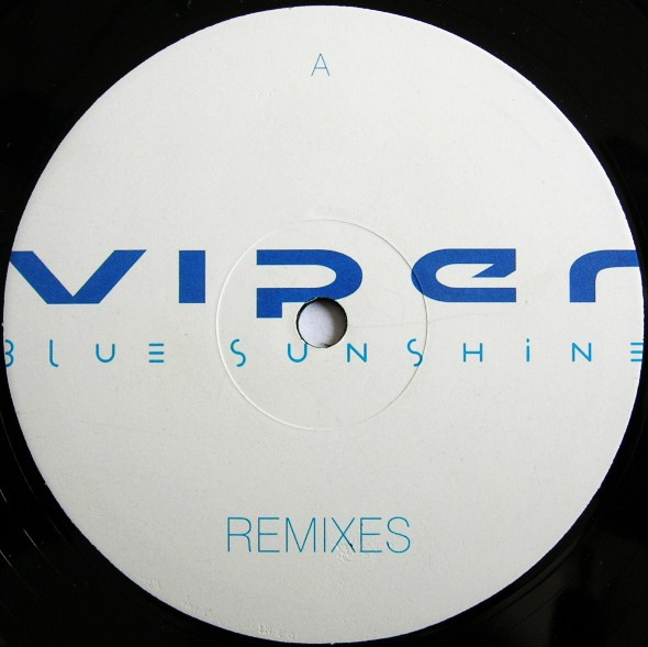 Viper - Blue Sunshine (Remixes) | Yeti Records (YR 9855 R) - 3 Viper - Blue Sunshine (Remixes) | Yeti Records (YR 9855 R) - 3
