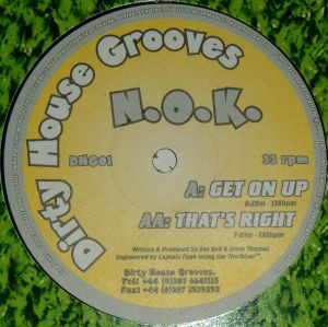 N.O.K. - Get On Up / That's Right | Dirty House Grooves (DHG01)