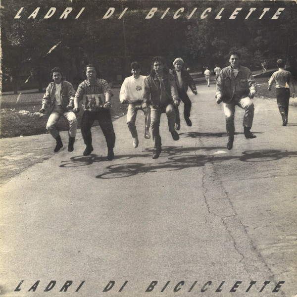 Ladri Di Biciclette - Ladri Di Biciclette | EMI (66 7930211)