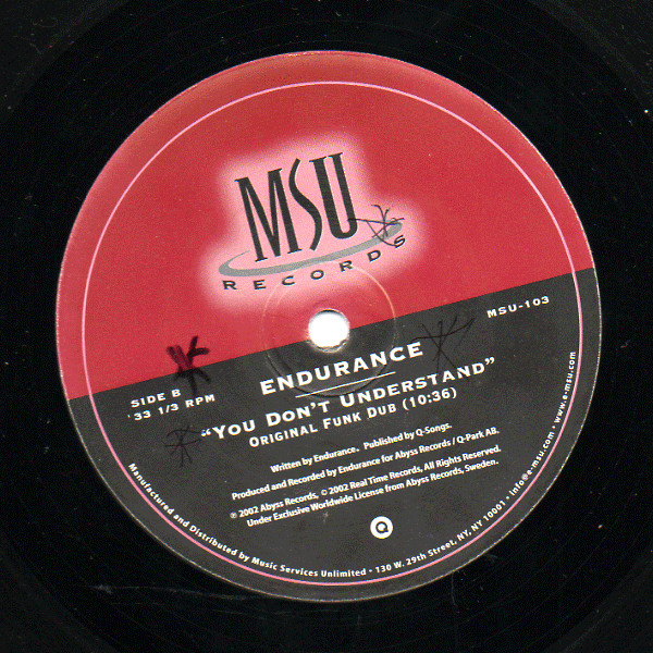 Endurance - You Don't Understand | MSU Records (MSU 103)