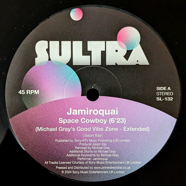 Jamiroquai - Space Cowboy (Michael Gray’s Good Vibe Zone) | Sultra Records (SL-132) - 3