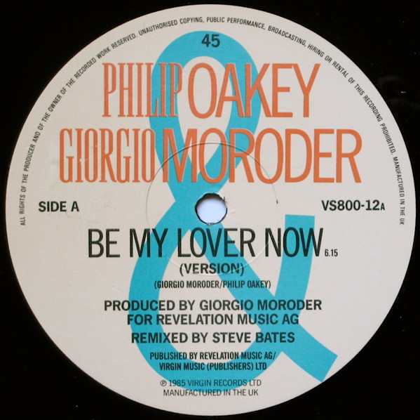 Philip Oakey & Giorgio Moroder - Be My Lover Now | Virgin (VS800-12) - 3 Philip Oakey & Giorgio Moroder - Be My Lover Now | Virgin (VS800-12) - 3