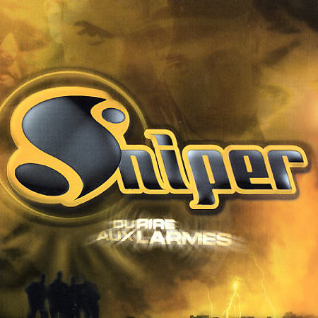 Sniper - Du Rire Aux Larmes | Desh Musique (8573 86369 1) - main