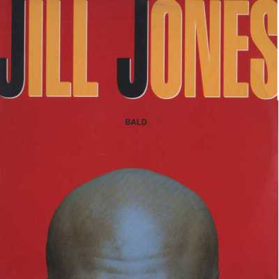 Jill Jones - Bald | Flying Records (FLY 140)