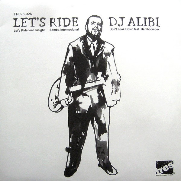 DJ Alibi - Let's Ride | Tres Records (TR396-026) - main DJ Alibi - Let's Ride | Tres Records (TR396-026) - main